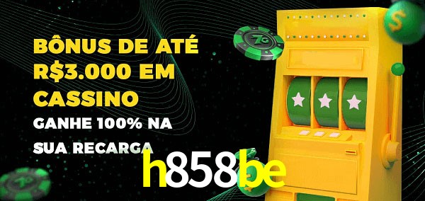 h858be melhor bônus de depósito